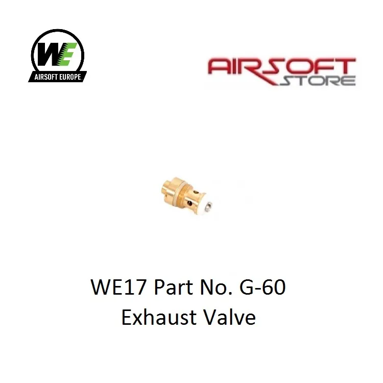 WE17 Part No. G-60 Exhaust Valve