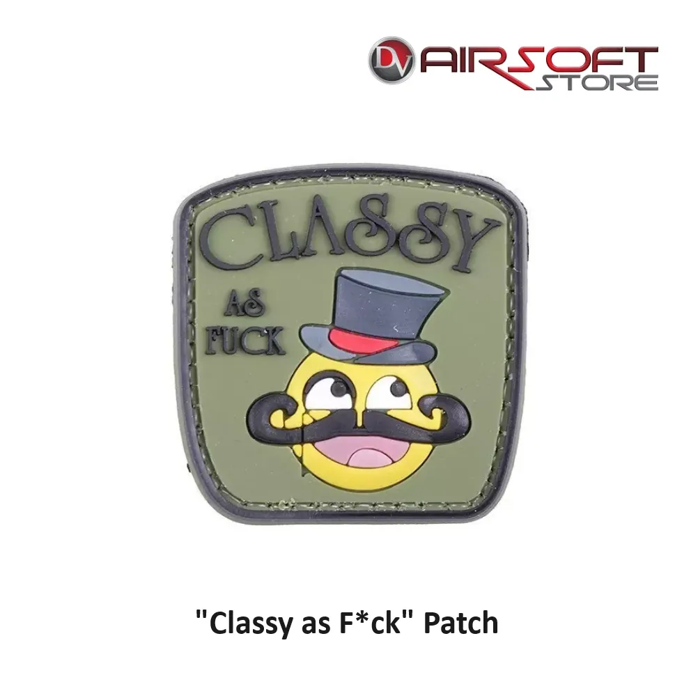 "Classy as F*ck" Patch